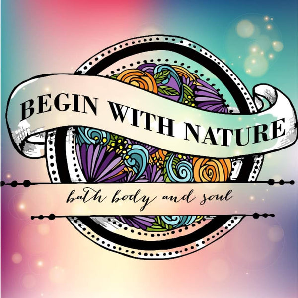 Begin with Nature